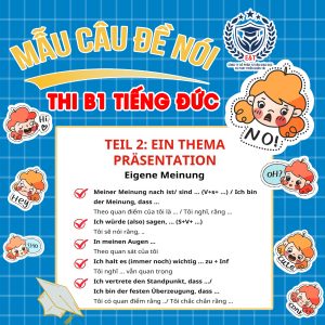 CÁC MẪU CÂU KHÔNG THỂ THIẾU TRONG ĐỀ THI NÓI B1 TIẾNG ĐỨC