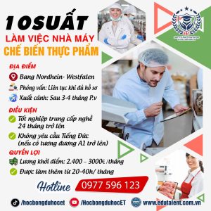 Bang Nordhein- Westfalen, 10 SUẤT LÀM VIỆC CHẾ BIẾN THỰC PHẨM TẠI CHLB ĐỨC