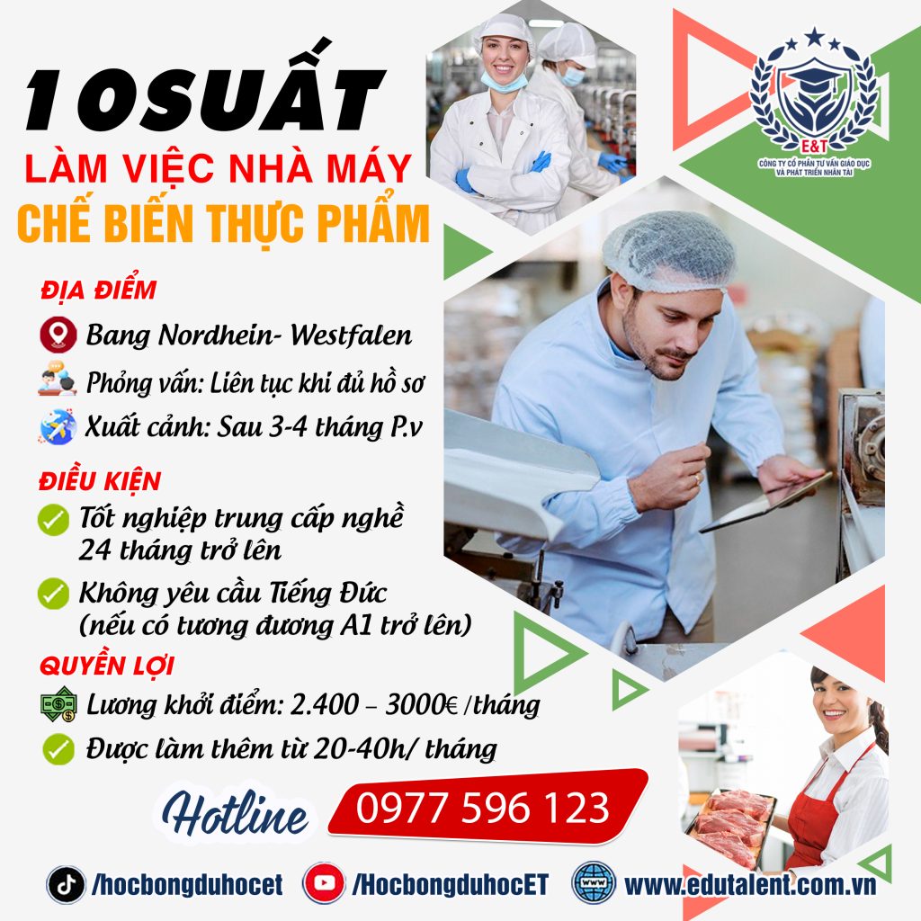 Bang Nordhein- Westfalen, 10 SUẤT LÀM VIỆC CHẾ BIẾN THỰC PHẨM TẠI CHLB ĐỨC