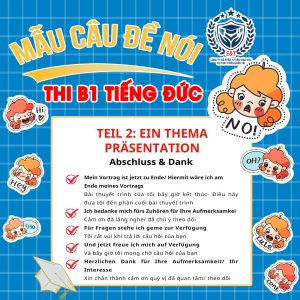 CÁC MẪU CÂU KHÔNG THỂ THIẾU TRONG ĐỀ THI NÓI B1 TIẾNG ĐỨC