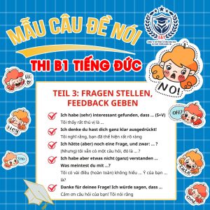 CÁC MẪU CÂU KHÔNG THỂ THIẾU TRONG ĐỀ THI NÓI B1 TIẾNG ĐỨC