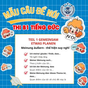 CÁC MẪU CÂU KHÔNG THỂ THIẾU TRONG ĐỀ THI NÓI B1 TIẾNG ĐỨC
