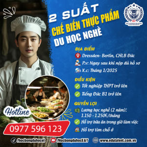 PHỎNG VẤN GẤP 2 SUẤT DU HỌC NGHỀ CHẾ BIẾN THỰC PHẨM TRONG NHÀ HÀNG TẠI CHLB ĐỨC
