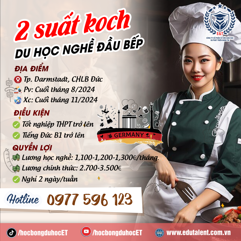 🎉 NEW 2 SUẤT DU HỌC NGHỀ KOCH (ĐẦU BẾP) TẠI CHLB ĐỨC
(Nhận hồ sơ phỏng vấn ngay)