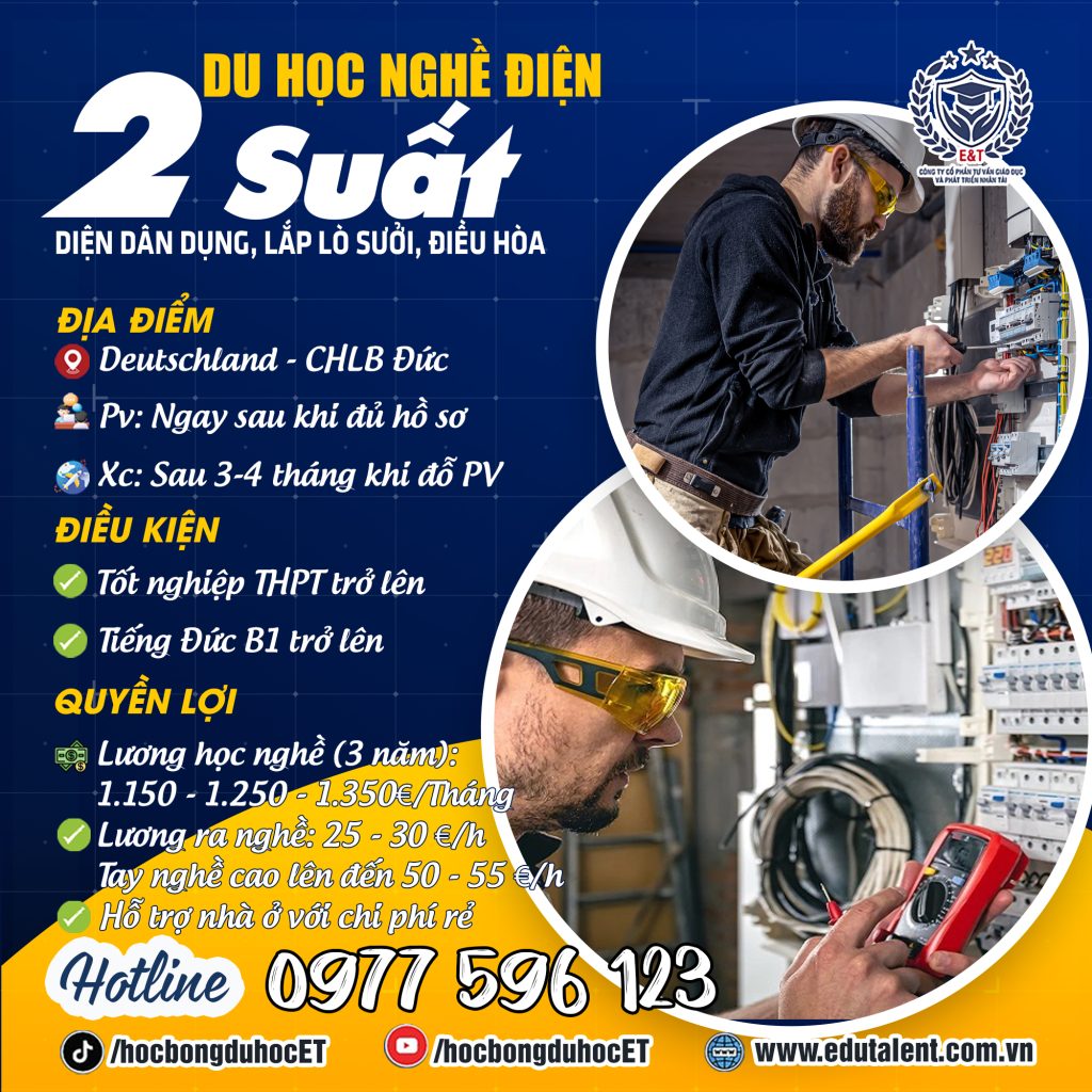  2 SUẤT DU HỌC NGHỀ ĐIỆN DÂN DỤNG TẠI CHLB ĐỨC
(ĐIỆN DÂN DỤNG, LẮP ĐẶT LÒ SƯỞI, ĐIỀU HÒA)