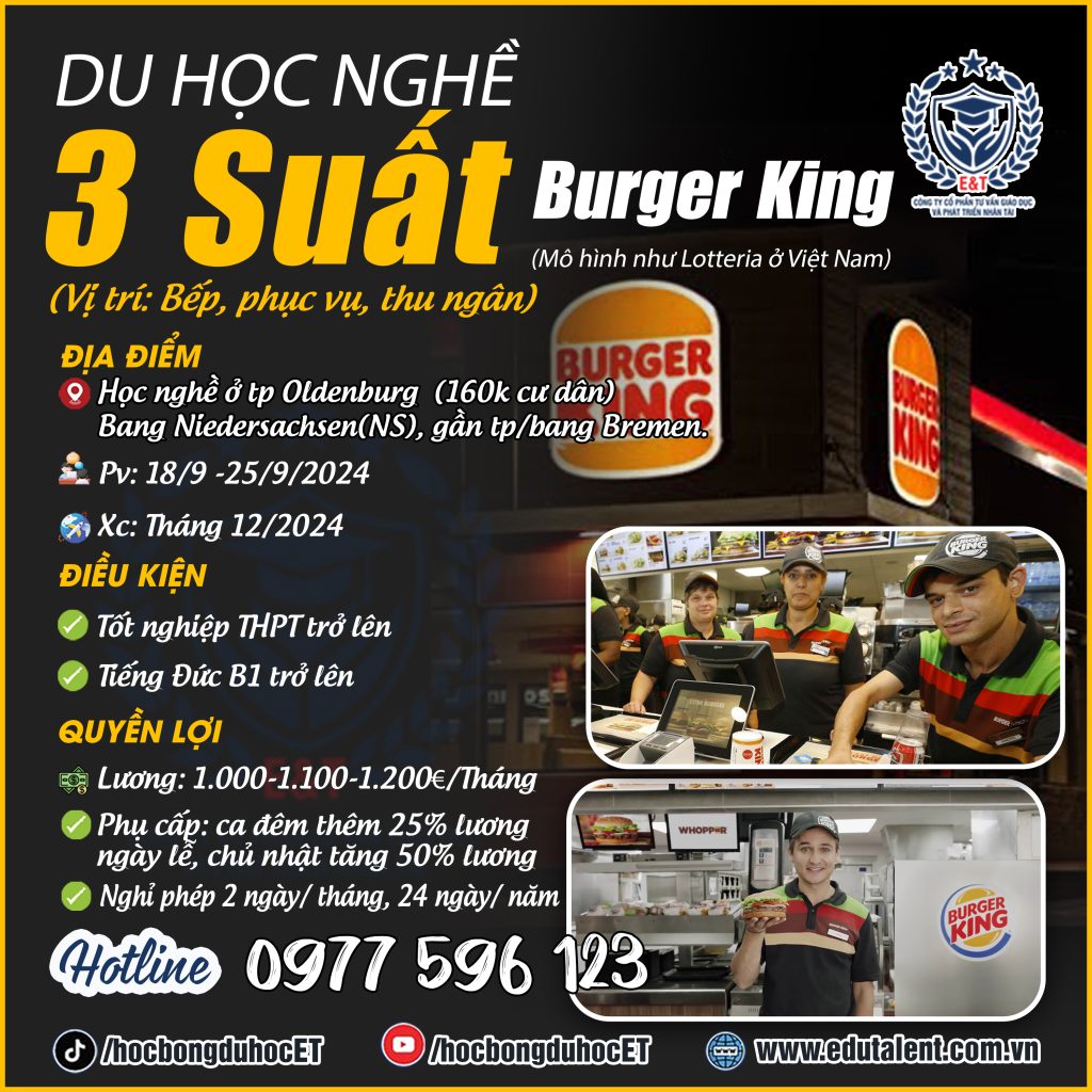 SIÊU HOT 3 SUẤT DU HỌC NGHỀ BÁN HÀNG, ĐẦU BẾP, THU NGÂN TRONG CHUỖI BURGER KING