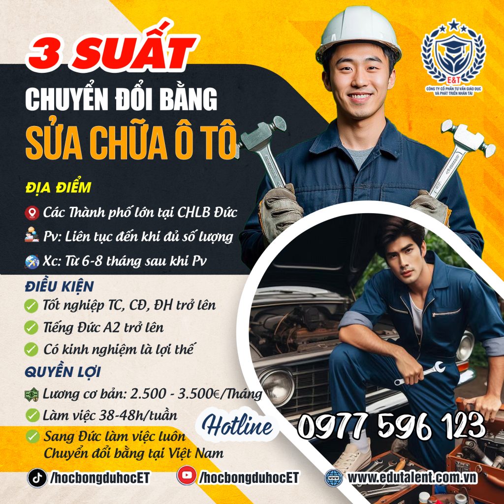 🎉 VIP 3 SUẤT CHUYỂN ĐỔI BẰNG SỬA CHỮA Ô TÔ TẠI CHLB ĐỨC
(Nhận hồ sơ phỏng vấn ngay)