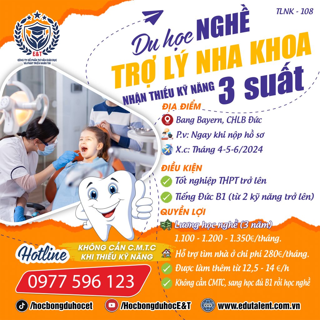 BANG BAYERN, 3 SUẤT DU HỌC NGHỀ TRỢ LÝ NHA KHOA NHẬN THIẾU KỸ NĂNG KHÔNG CẦN TMTC