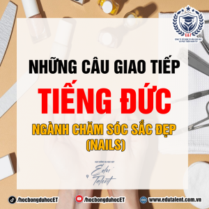 NHỮNG CÂU GIAO TIẾP TIẾNG ĐỨC TRONG NGHỀ CHĂM SÓC SẮC ĐẸP