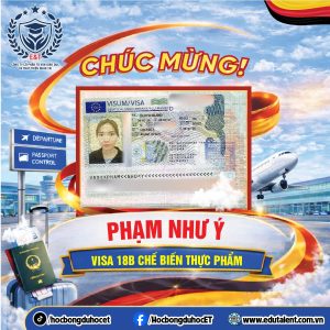 🎉 CHÚC MỪNG VISA 18B – NGÀNH CHẾ BIẾN THỰC PHẨM 🇩🇪