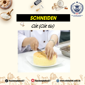 NHỮNG TỪ CHUYÊN NGÀNH TIẾNG ĐỨC MÀ THỢ LÀM BÁNH PHẢI LÀM TRONG CÔNG VIỆC