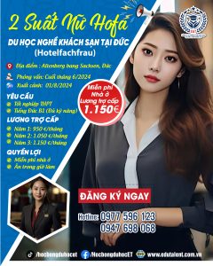 S.I.Ê.U V.I.P 2 SUẤT DU HỌC NGHỀ KHÁCH SẠN (2 Nữ Hofa - Hotelfachfrau)