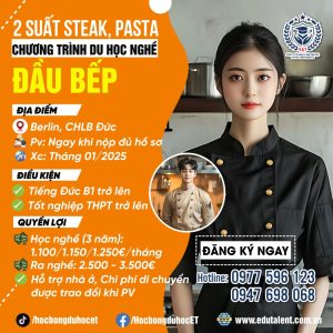 BERLIN NEW 2 SUẤT DU HỌC NGHỀ ĐẦU BẾP STEAK, PASTA TẠI CHLB ĐỨC