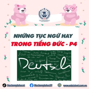 🇩🇪 NHỮNG TỤC NGỮ HAY TRONG TIẾNG ĐỨC P4