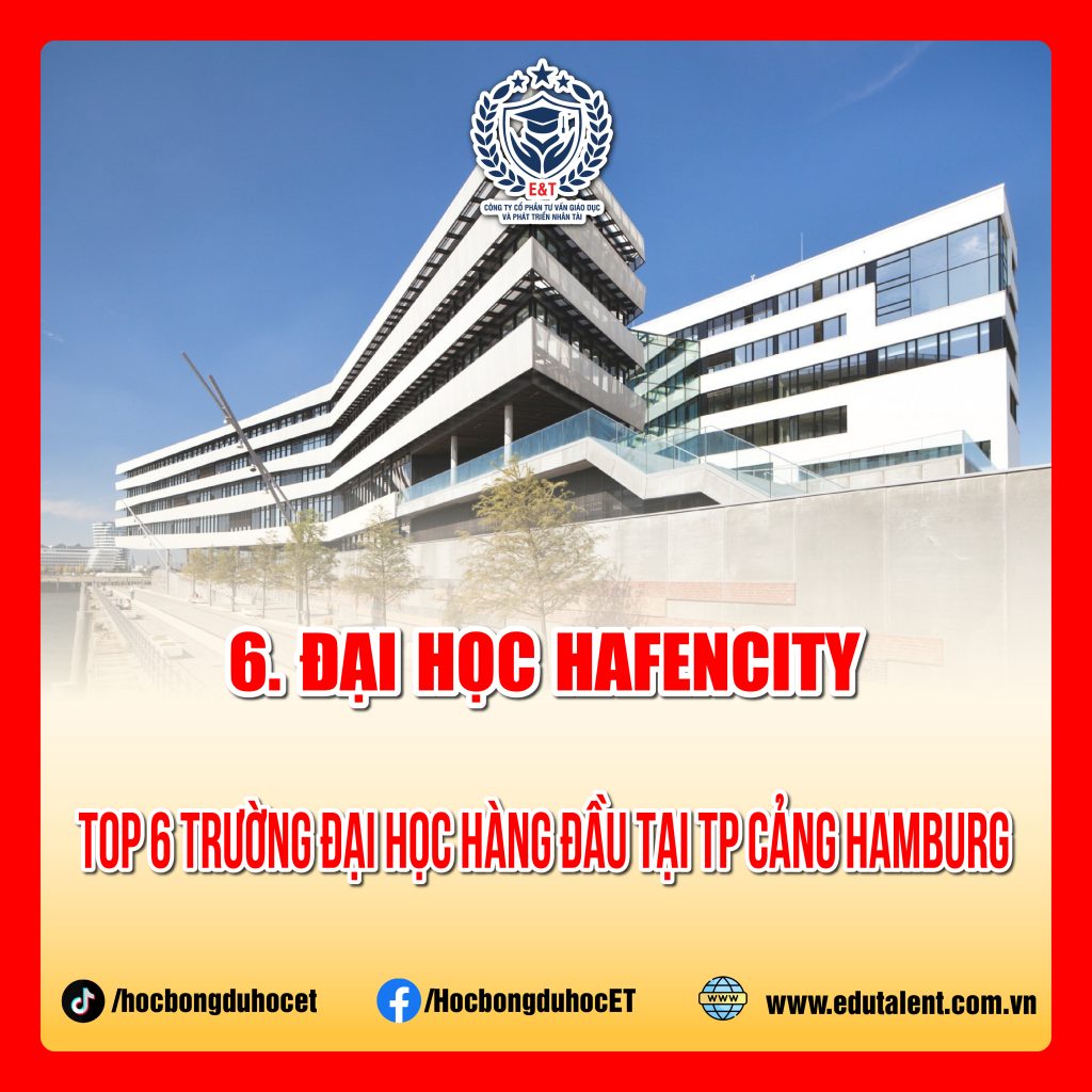 TOP 6 CÁC TRƯỜNG ĐẠI HỌC HÀNG ĐẦU TẠI THÀNH PHỐ CẢNG HAMBURG MÀ CÁC BẠN NÊN BIẾT!