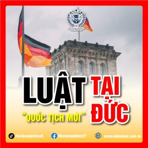 LUẬT "QUỐC TỊCH MỚI" TẠI ĐỨC