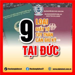 9 LOẠI GIẤY TỜ TÙY THÂN CẦN LƯU GIỮ CẨN THẬN KHI Ở ĐỨC