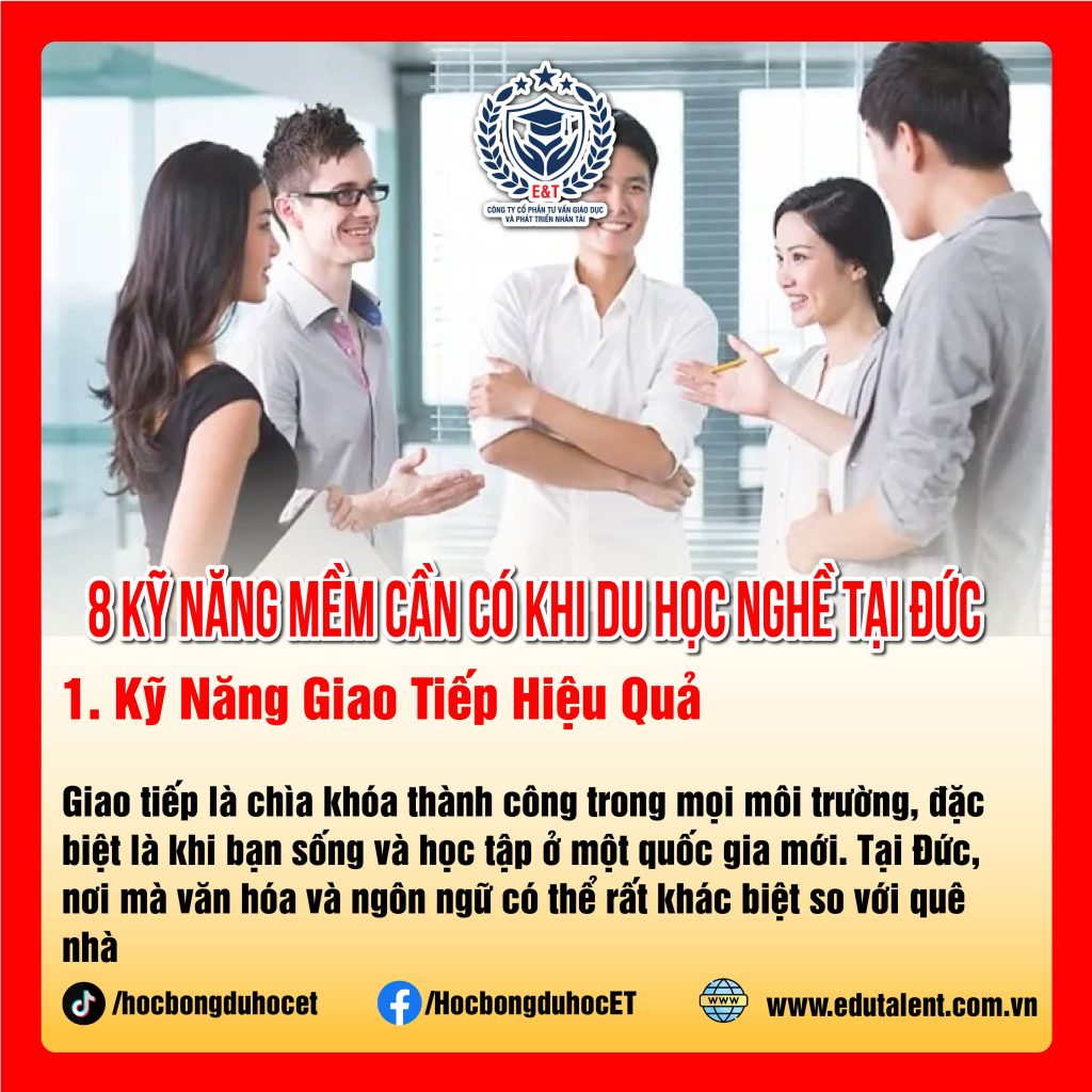 🇩🇪 8 KỸ NĂNG MỀM CẦN CÓ KHI ĐI DU HỌC NGHỀ ĐỨC
