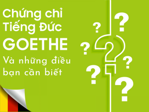 CHUNG-CHI-TIENG-DUC-GOETHE