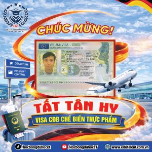 CHÚC MỪNG HỌC VIÊN TẤT TÂN HY ĐÃ XUẤT SẮC ĐẠT VISA CHUYỂN ĐỔI BẰNG CHẾ BIẾN THỰC PHẨM TẠI ĐỨC
