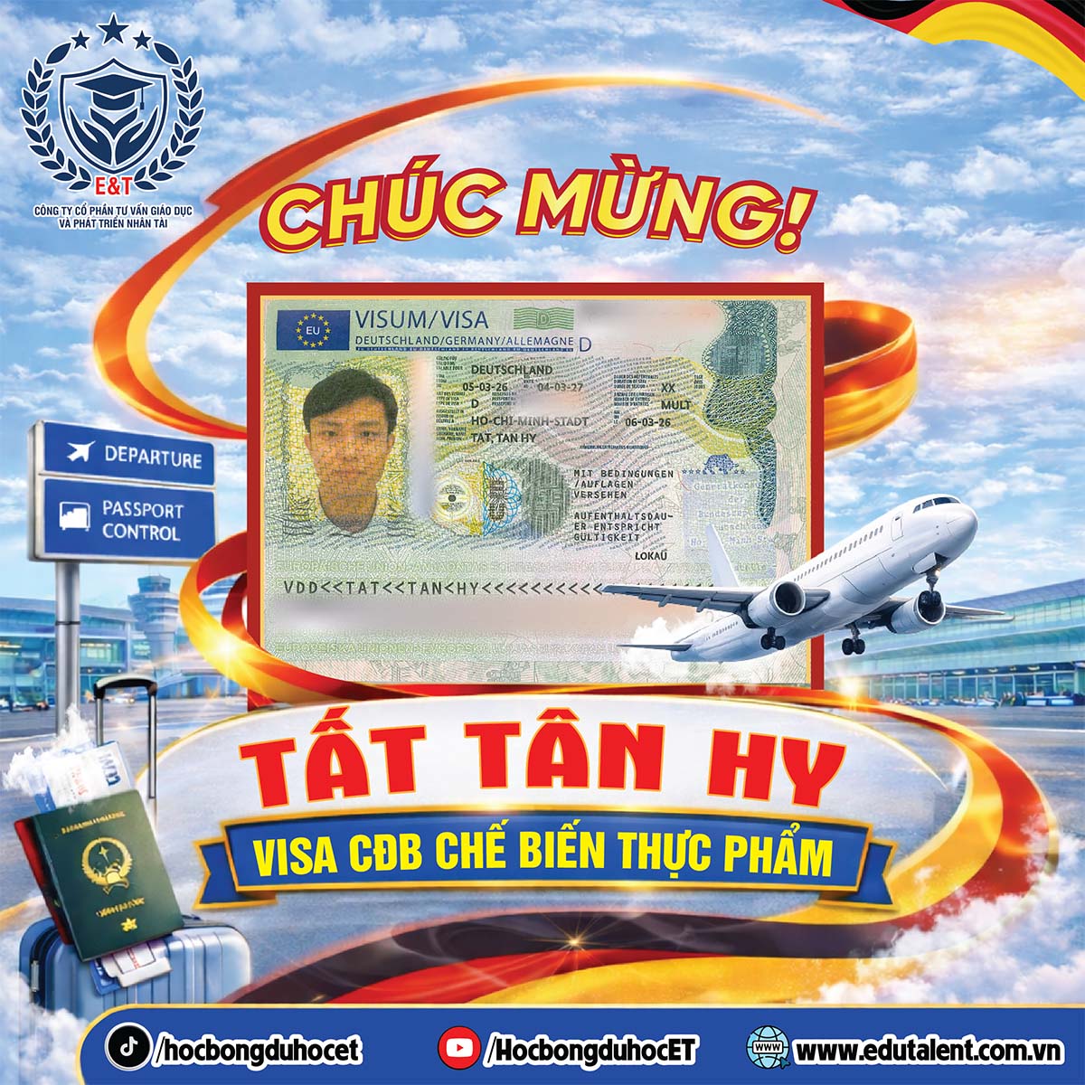 CHÚC MỪNG HỌC VIÊN TẤT TÂN HY ĐÃ XUẤT SẮC ĐẠT VISA CHUYỂN ĐỔI BẰNG CHẾ BIẾN THỰC PHẨM TẠI ĐỨC