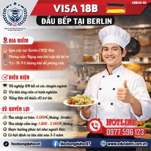 🇩🇪 VISA 18B - ĐẦU BẾP TẠI BERLIN (ĐỨC) CƠ HỘI ĐỊNH CƯ CHÂU ÂU VỮNG CHẮC