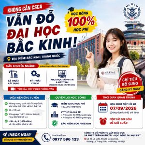 🔥 KHÔNG CẦN CSCA – VẪN SĂN HỌC BỔNG BẮC KINH?!
