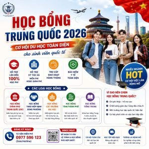 🎓 HỌC BỔNG TRUNG QUỐC 2026 🌏 CƠ HỘI DU HỌC TOÀN DIỆN CHO SINH VIÊN QUỐC TẾ