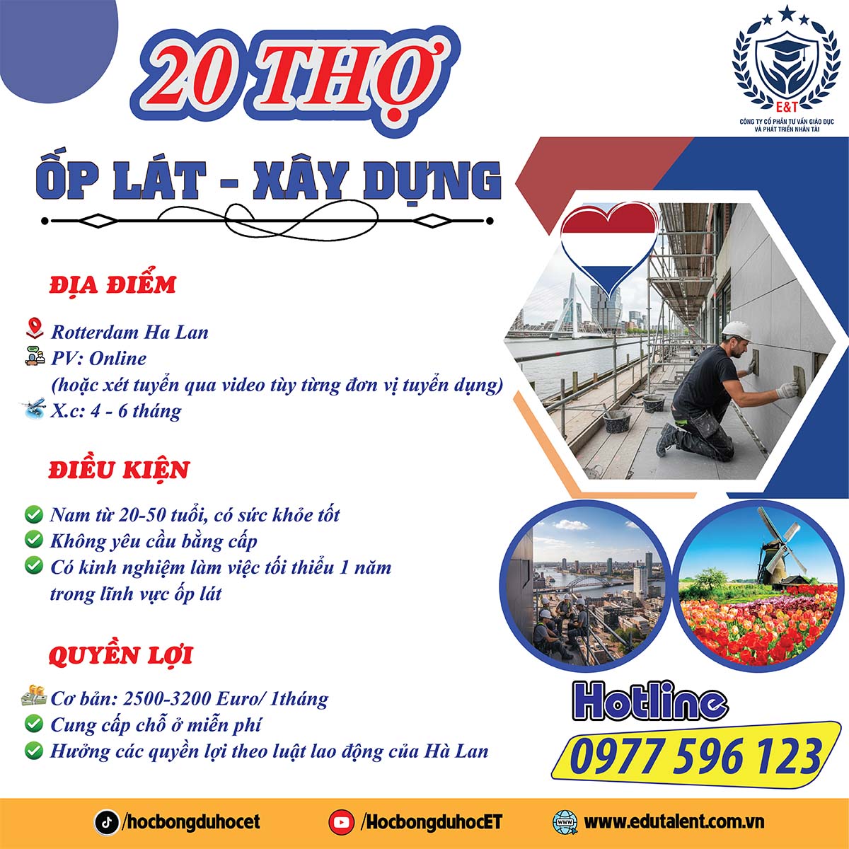 CƠ HỘI VÀNG: 20 VỊ TRÍ THỢ ỐP LÁT LƯƠNG CAO TẠI THÀNH PHỐ CẢNG ROTTERDAM (HÀ LAN)
