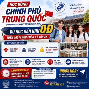 🎓 HỌC BỔNG CHÍNH PHỦ TRUNG QUỐC (CSC) – CƠ HỘI DU HỌC GẦN NHƯ 0Đ!