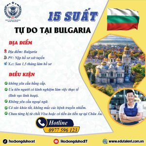 TUYỂN DỤNG: 15 SUẤT LAO ĐỘNG TỰ DO TẠI BULGARIA (VISA SCHENGEN C)
