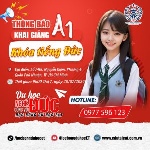 CHINH PHỤC TIẾNG ĐỨC, CÙNG HỌC BỔNG DU HỌC E&T CHI NHÁNH HỒ CHÍ MINH