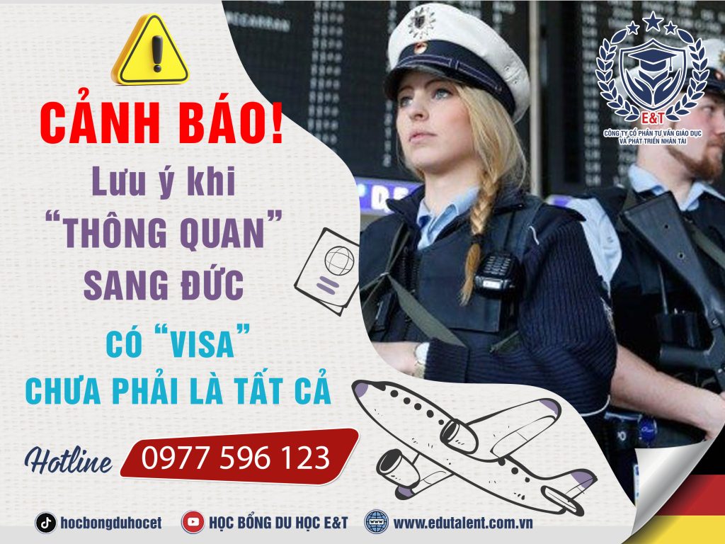 CẢNH BÁO!! CÓ VISA CHƯA HẲN ĐÃ ĐƯỢC "THÔNG QUAN" SANG ĐỨC DỄ DÀNG.