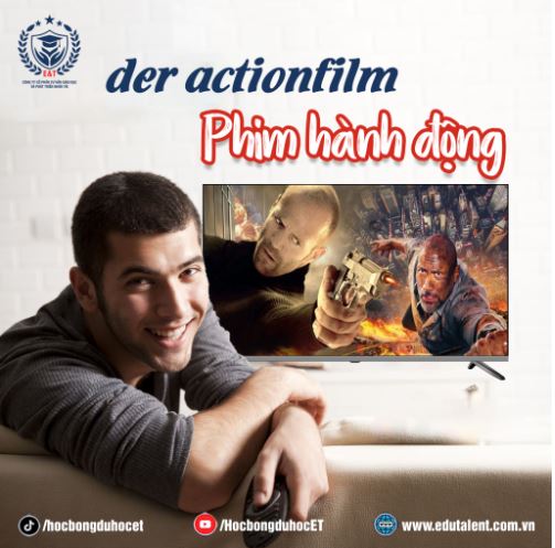 CÁC THỂ LOẠI PHIM, ĐIỆN ẢNH THÔNG QUA TỪ VỰNG TIẾNG ĐỨC