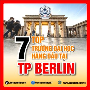 🇩🇪 TOP 7 TRƯỜNG ĐẠI HỌC HÀNG ĐẦU TẠI BERLIN ĐỨC