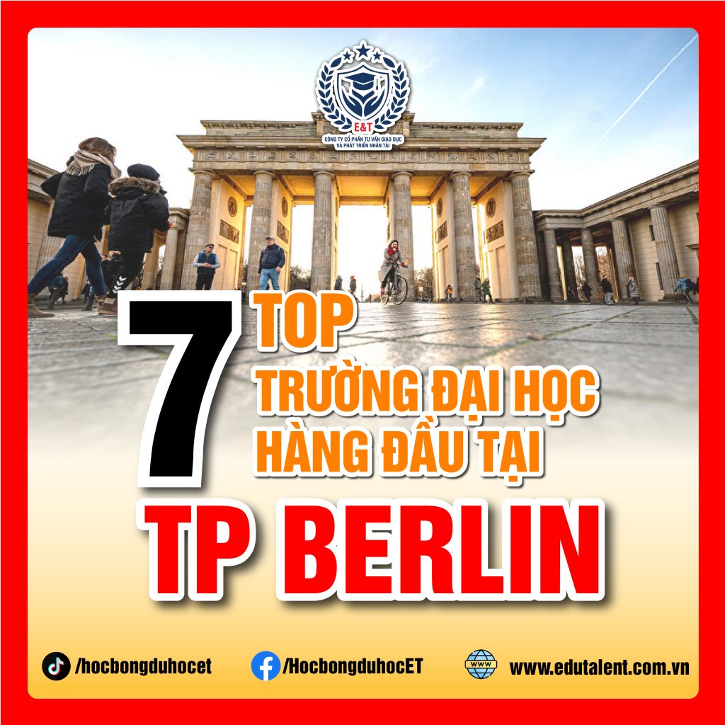 🇩🇪 TOP 7 TRƯỜNG ĐẠI HỌC HÀNG ĐẦU TẠI BERLIN ĐỨC
